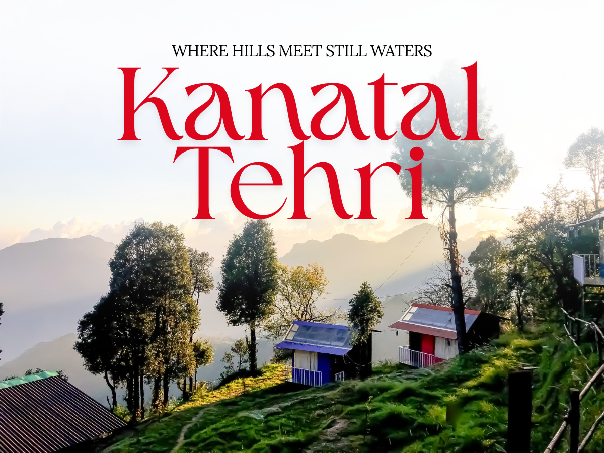 Kanatal Tehri